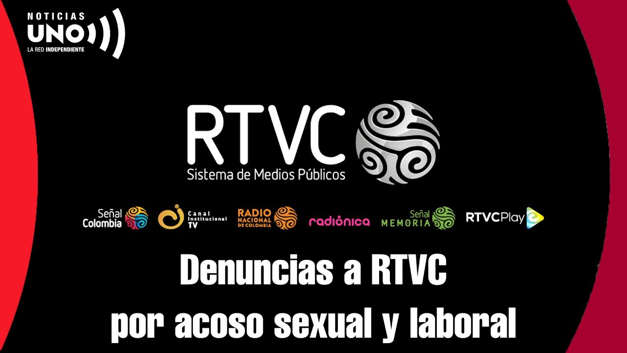 Sistema Público De Medios Rtvc Bajo Denuncias De Acoso Sexual 8431