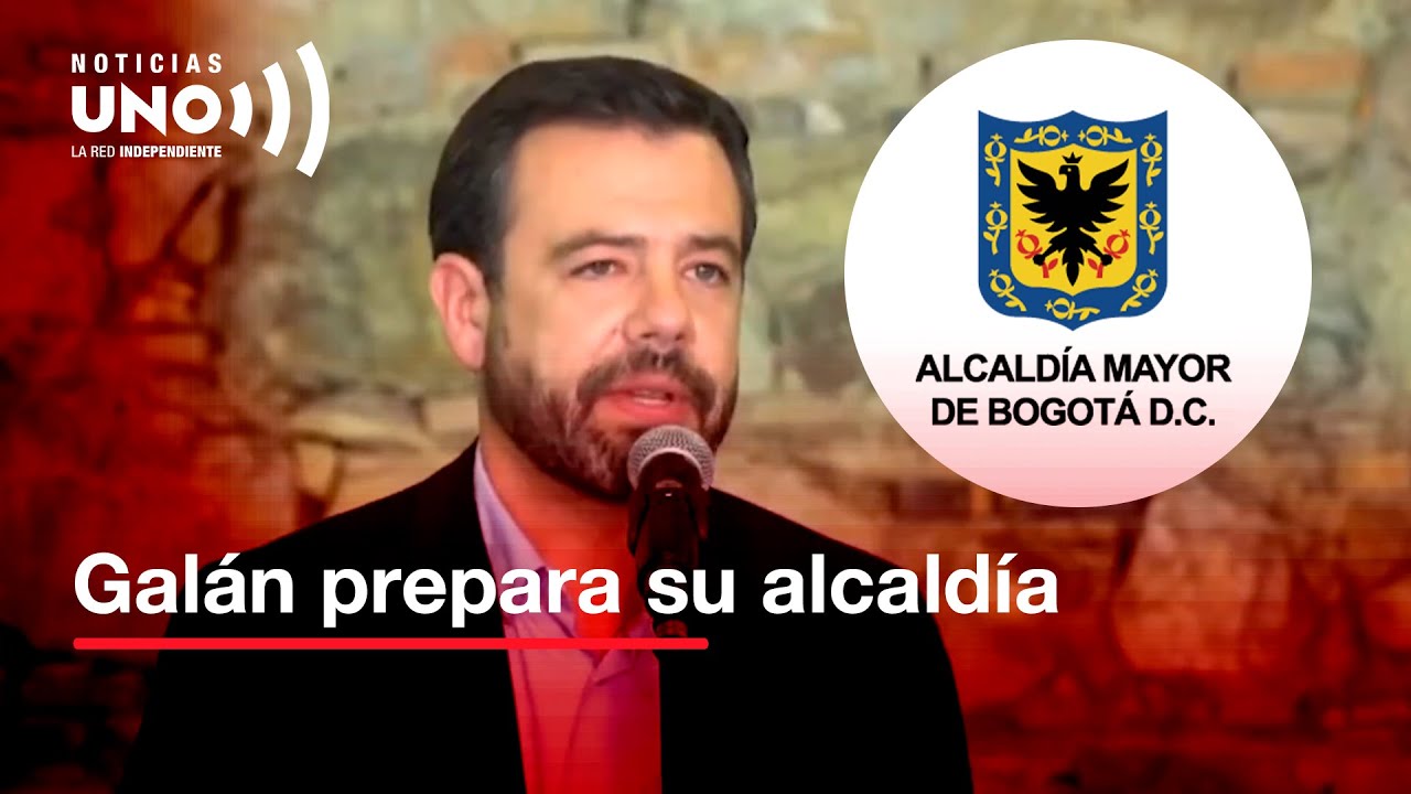 Primeros Pasos De Alcalde Electo Galán Para Tomar Control Del Gobierno ...